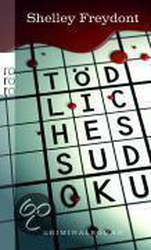 Tödliches Sudoku | Shelley Freydont - cover