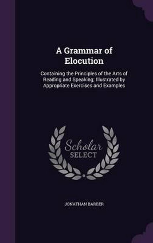 A Grammar of Elocution - cover