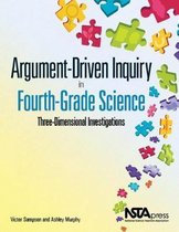 Argument-Driven Inquiry in Fourth-Grade Science