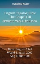 Parallel Bible Halseth English 565 - English Tagalog Bible - The Gospels III - Matthew, Mark, Luke and John
