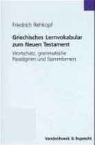 Griechisches Lernvokabular zum Neuen Testament