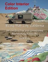 RVing Slab City, California: Color Interior Edition