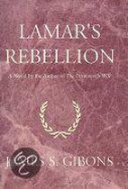 Lamar's Rebellion