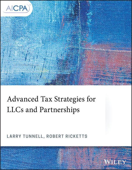 AICPA Advanced Tax Strategies for LLCs and Partnerships (ebook), L