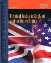 Criminal Justice in England and the United States