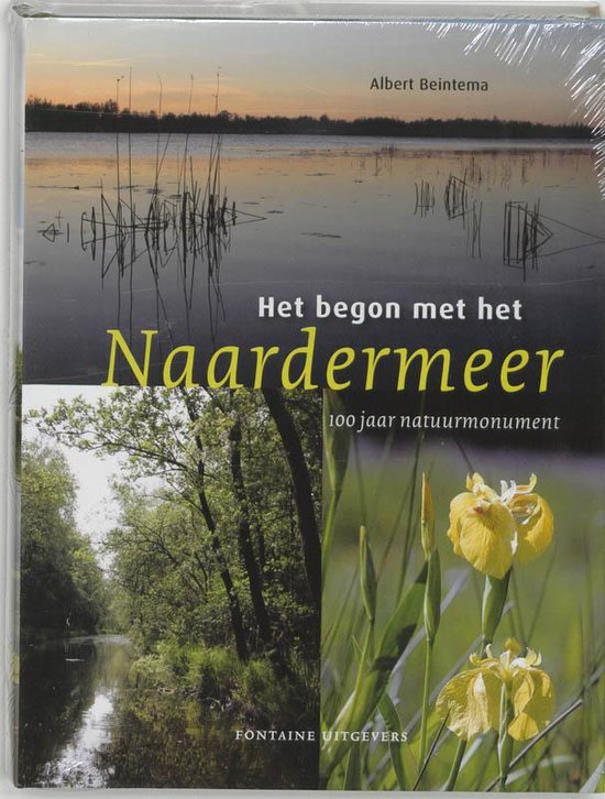 Het begon met het Naardermeer - A. Beintema | Nextbestfoodprocessors.com