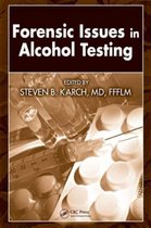 Forensic Issues in Alcohol Testing