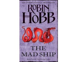 The Mad Ship (The Liveship Traders, Book 2)