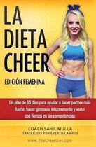 La Dieta Cheer (Edici n Femenina)