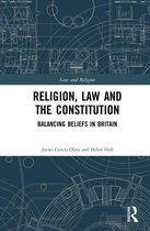 Law and Religion - Religion, Law and the Constitution