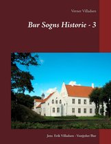 Bur Sogns Historie 3-3 - Bur Sogns Historie - 3