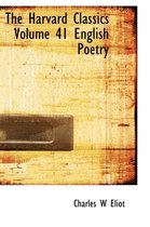The Harvard Classics Volume 41 English Poetry