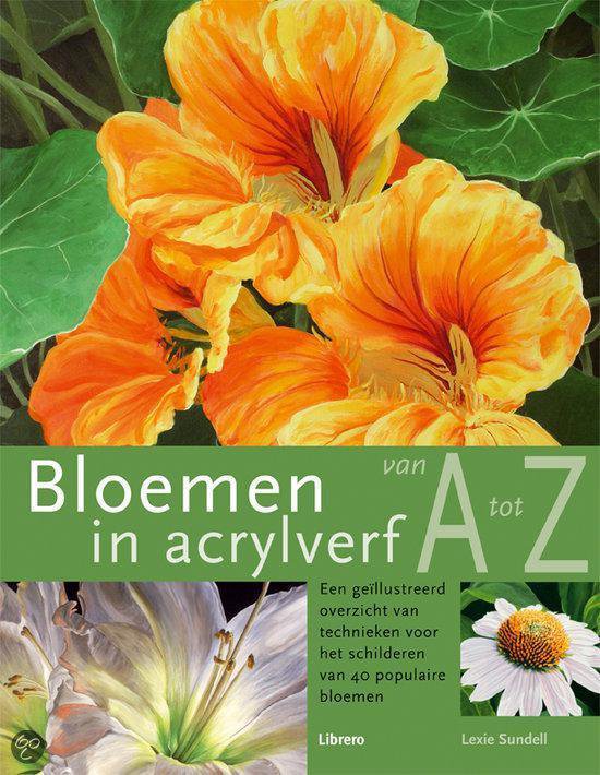 Goede bol.com | Bloemen In Acrylverf Van A Tot Z, Lexi Sundell GQ-92