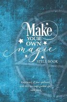 Make Your Own Magic