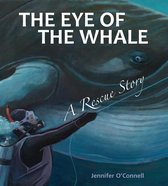 Tilbury House Nature Book 0 - The Eye of the Whale (Tilbury House Nature Book)