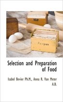 Selection and Preparation of Food