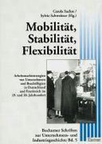Mobilität, Stabilität, Flexibilität
