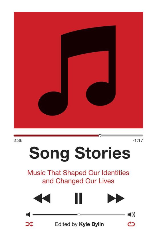 Song Stories: Music That Shaped Our Identities and Changed O ... - cover