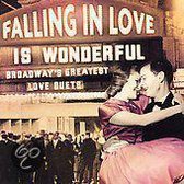 Falling in Love Is Wonderful: Broadway's Greatest Love Duets