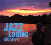 Various Artists - Jazz Ladies- Old & New (CD)