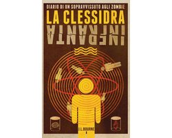 Diario di un sopravvissuto agli zombie 3 - La clessidra infranta