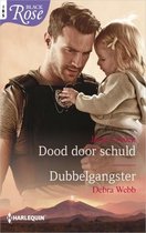 Dood door schuld; Dubbelgangster