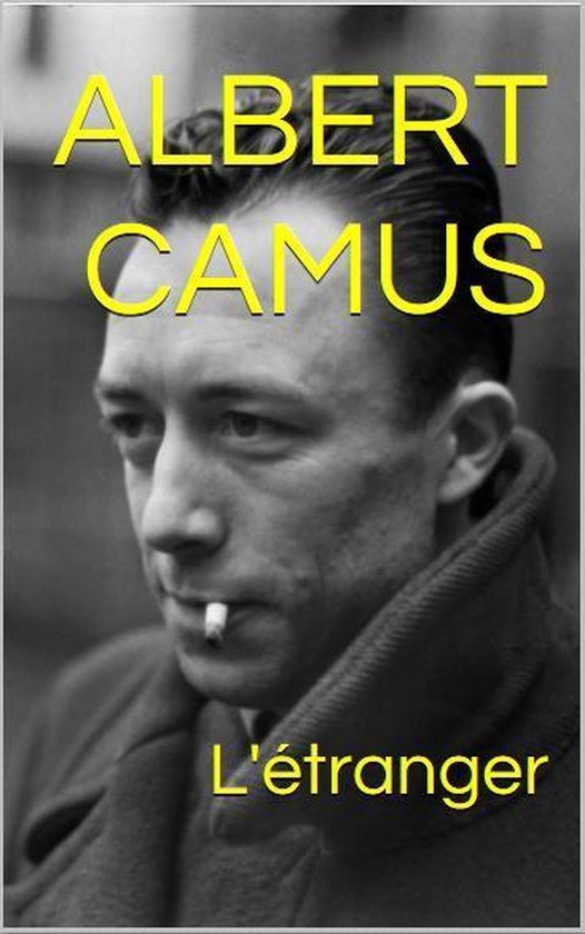 L'Etranger (ebook), Albert Camus | 1230001482423 | Boeken | bol.com