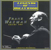 Legends of Hollywood, Vol. 1: Franz Waxman