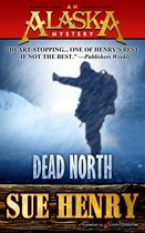 An Alaska Mystery - Dead North