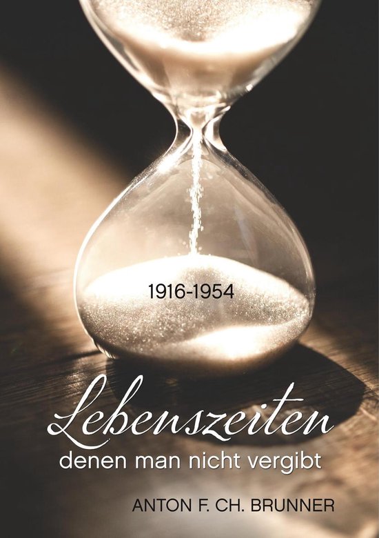Lebenszeiten 1 - Lebenszeiten, denen man nicht vergibt (ebook), Anton F ...
