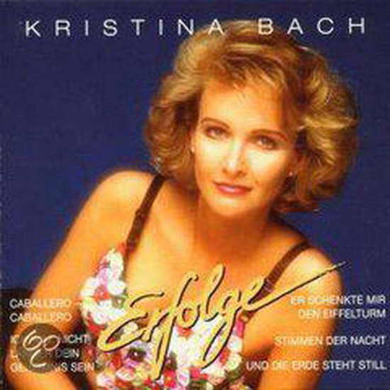 Erfolge Kristina Bach Cd Album Muziek 