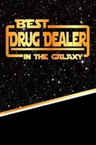 The Best Drug Dealer in the Galaxy