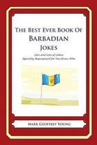 The Best Ever Book of Barbadian Jokes