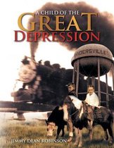 A Child of the Great Depression
