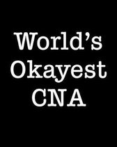 World's Okayest CNA