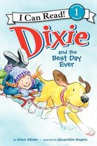 Dixie and the Best Day Ever