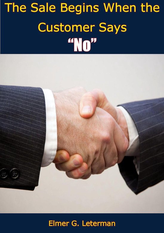 The Sale Begins When the Customer Says "No" - cover