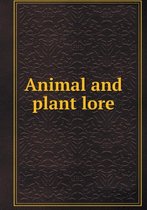 Animal and plant lore