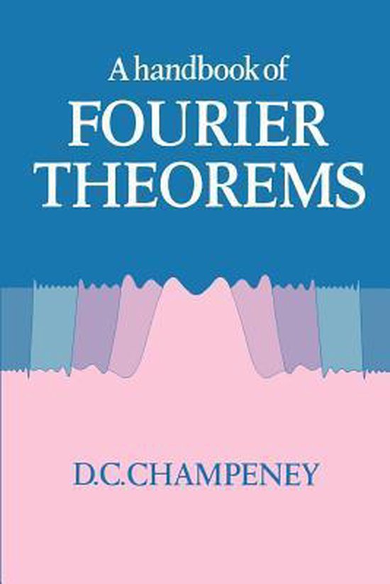 Foto: A handbook of fourier theorems