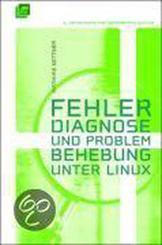 Fehlerdiagnose Und Problembehebung Unter Linux - cover