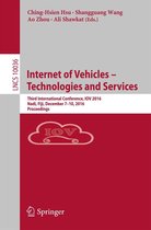 Lecture Notes in Computer Science 10036 - Internet of Vehicles – Technologies and Services