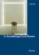 Szenographie in Ausstellungen und Museen