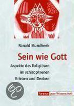 Sein wie Gott