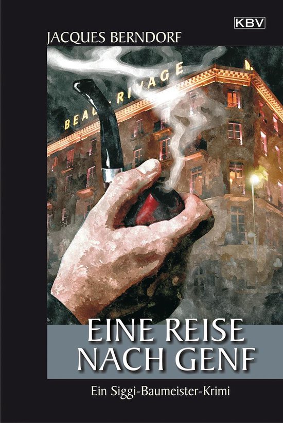 Eifel-Krimi 16 - Eine Reise nach Genf