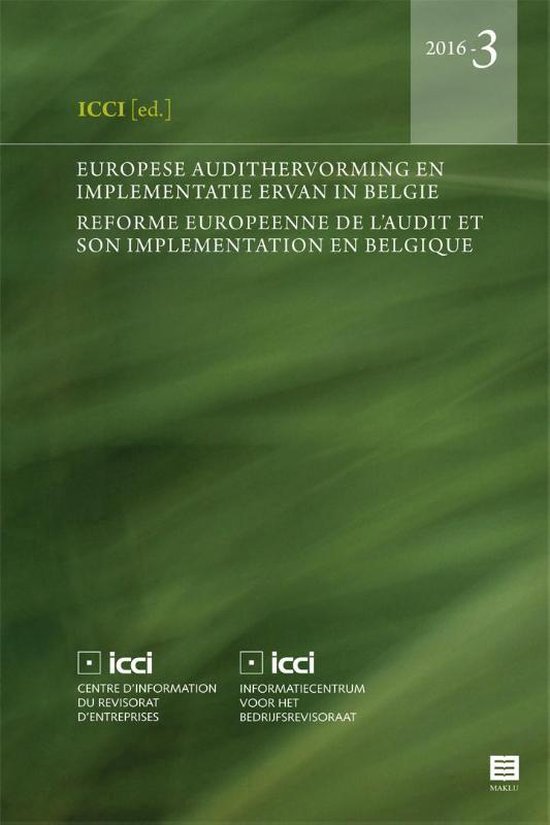 Europese audithervorming en implementatie ervan in België Réforme européenne de l'audit et son implémentation en Belgique - ICCI ed | Nextbestfoodprocessors.com
