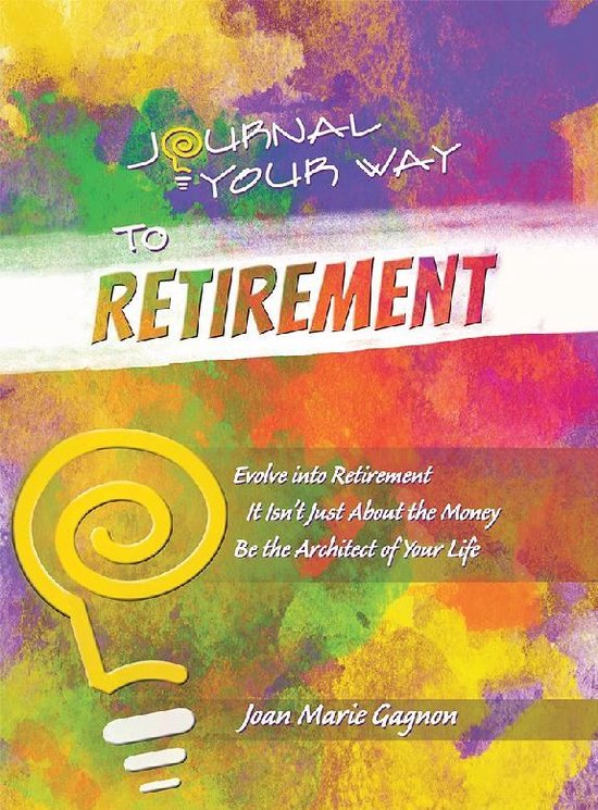 Journal Your Way to Retirement
