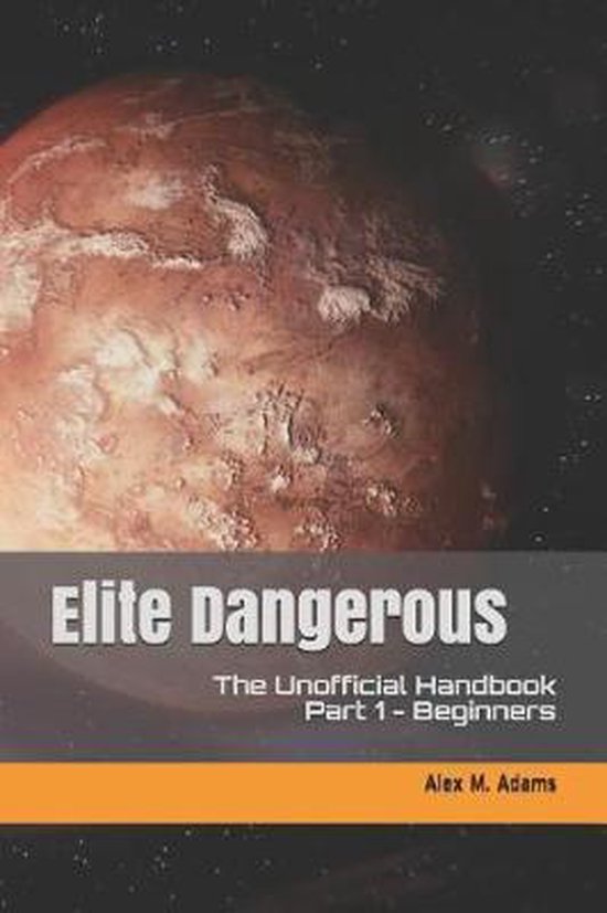 Elite Dangerous - The Unofficial Handbook - cover
