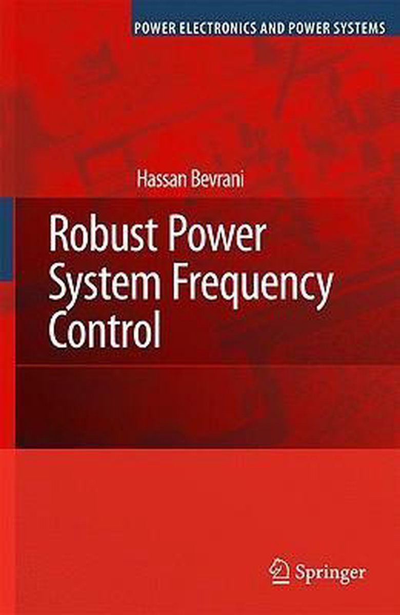 Robust Power System Frequency Control 9780387848778 Hassan Bevrani
