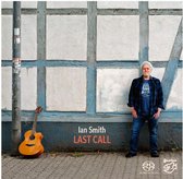 Ian Smith - Last Call (Super Audio CD)