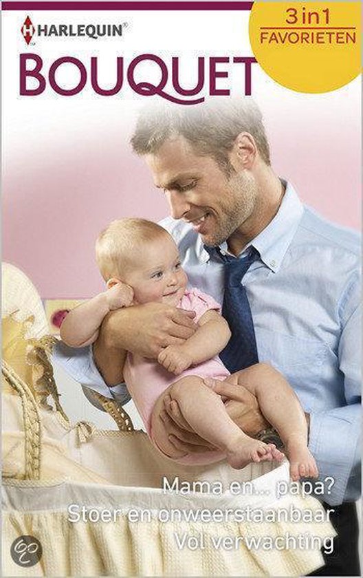 Cover van het boek 'Mama en...papa? / Stoer en onweerstaanbaar / Vol verwachting - Bouquet Favorieten 391' van C. Anderson